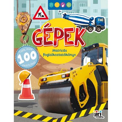 Kép Oktató matricás könyv 6+ Gépek